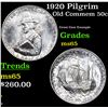 Image 1 : 1920 Pilgrim Old Commem Half Dollar 50c Grades GEM Unc