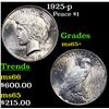 Image 1 : 1925-p Peace Dollar $1 Grades GEM+ Unc