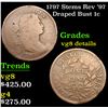 Image 1 : 1797 Stems Rev '97 Draped Bust Large Cent 1c Grades VG Details