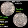 Image 1 : 1883 N/C Liberty Nickel 5c Grades Select+ Unc
