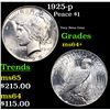 Image 1 : 1925-p Peace Dollar $1 Grades Choice+ Unc