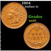 Image 1 : 1904 Indian Cent 1c Grades Choice AU