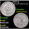 Image 1 : 1857-p Seated Liberty Quarter 25c Grades Unc Details