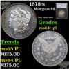 Image 1 : 1878-s Morgan Dollar $1 Graded ms64+ pl By SEGS