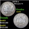 Image 1 : 1878-s Morgan Dollar $1 Grades Select Unc