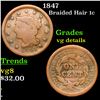 Image 1 : 1847 Braided Hair Large Cent 1c Grades vg details
