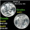 Image 1 : 1945-p Mercury Dime 10c Grades GEM+ Unc