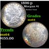 Image 1 : 1896-p Morgan Dollar Rainbow Toned $1 Grades Choice Unc