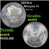 Image 1 : 1879-s Morgan Dollar 1 Grades Choice Unc