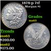 Image 1 : 1878-p 7tf Morgan Dollar $1 Grades Select Unc