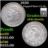 Image 1 : 1830 Capped Bust Half Dime 1/2 10c Grades xf45 details By SEGS