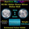 Image 1 : ***Auction Highlight*** AU/BU Slider Bank Of America Peace $1 Roll 1924 & P Ends Virtually UNC (fc)