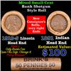 Image 1 : Mixed small cents 1c orig shotgun roll, 1919-s Wheat Cent, 1891 Indian Cent other end, brinks Wrappe