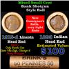 Image 1 : Mixed small cents 1c orig shotgun roll, 1915-d Wheat Cent, 1898 Indian Cent other end, brinks Wrappe