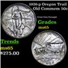 Image 1 : 1926-p Oregon Trail Old Commem Half Dollar 50c Grades GEM Unc