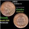 Image 1 : 1903 Indian Cent 1c Grades GEM Unc BN