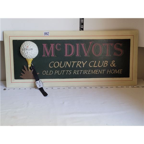 Novelty McDivots golf sign & golfer's wrist band scorer.