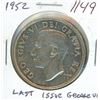 Image 1 : 1952 Full Water Lines Canadian Silver Dollar. The last silver dollar issued for King George VI. EF-4