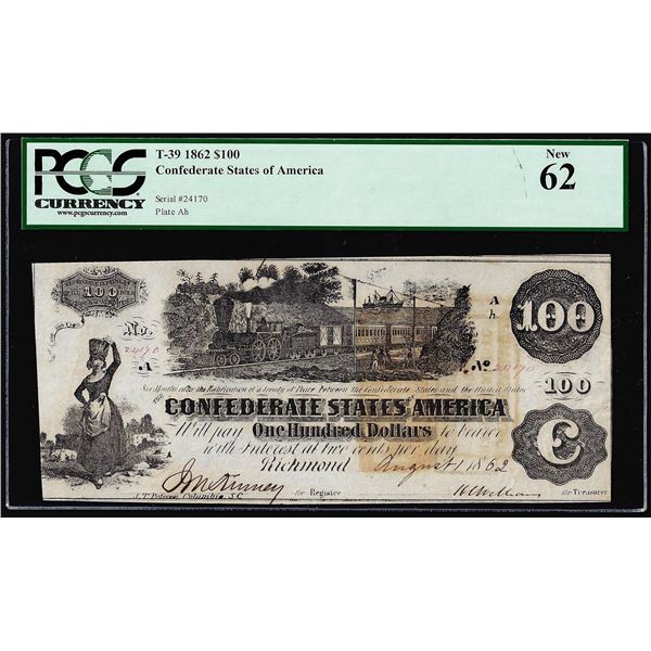 1862 $100 Confederate States of America Note T-39 PCGS New 62