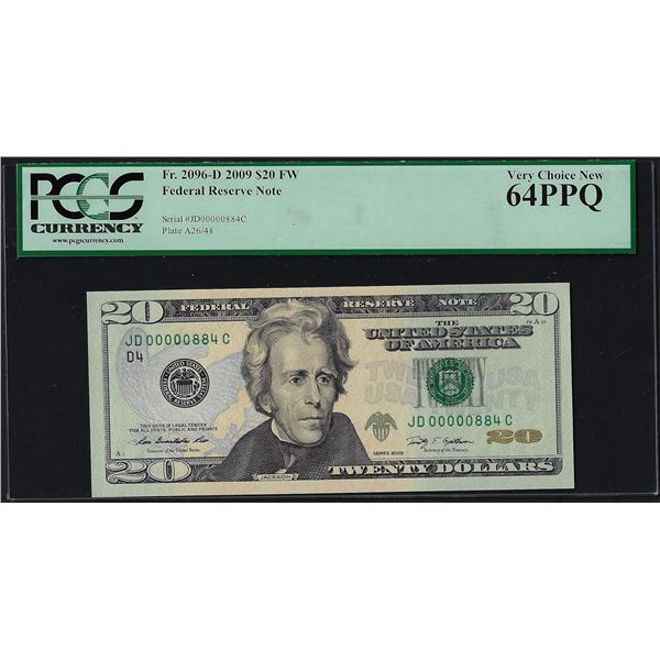 2009 $20 Federal Reserve Note Fr.2096-D PCGS Choice New 64PPQ Low Serial Number