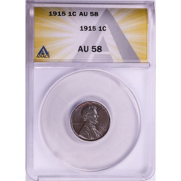1915 Lincoln Wheat Cent Coin ANACS AU58