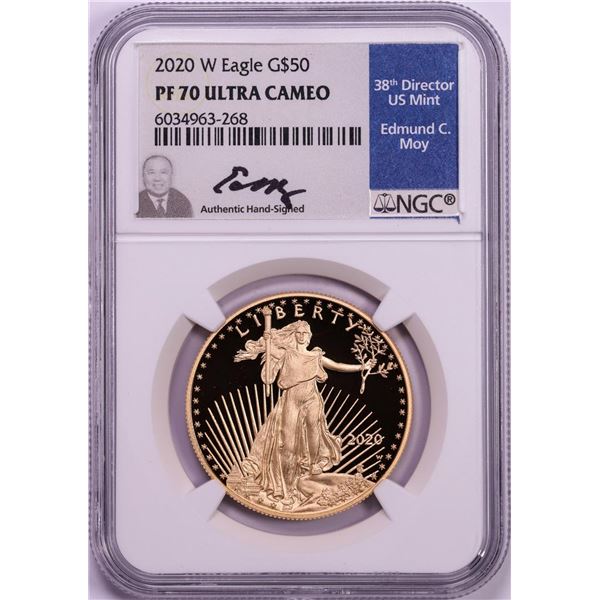 2020-W $50 Proof American Gold Eagle Coin NGC PF70 Ultra Cameo Edmund Moy Signature