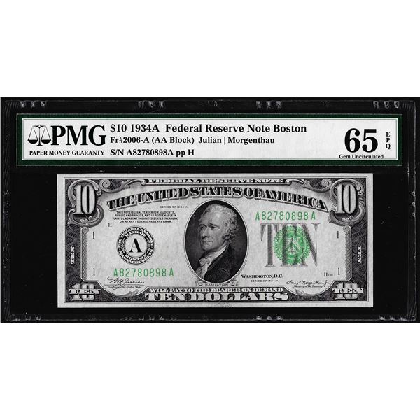 1934A $10 Federal Reserve Note Boston Fr.2006-A PMG Gem Uncirculated 65EPQ
