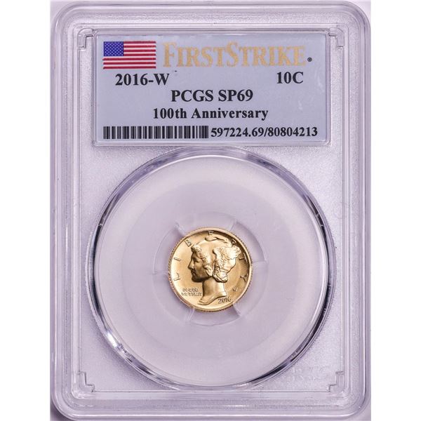 2016-W Mercury Dime Gold Centennial Commemorative Coin PCGS SP69 First Strike