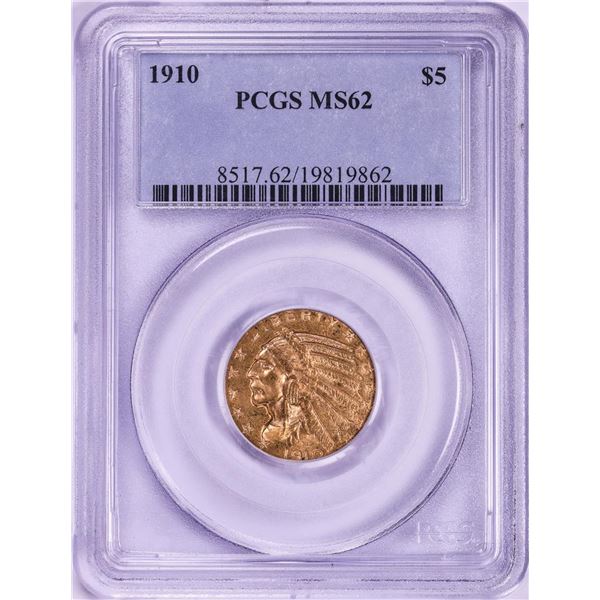 1910 $5 Indian Head Half Eagle Gold Coin PCGS MS62