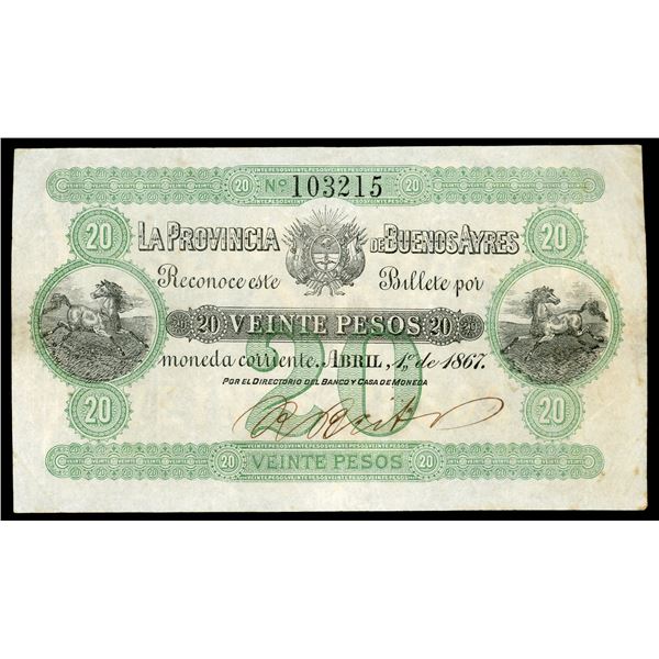 Buenos Aires, Argentina, Provincia de Buenos Ayres, 20 pesos, 1-4-1867, serial 103215.