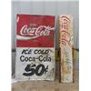 Image 1 : 2 Metal Coke Signs; 1) 28" x 47" , 1) 10" X 48"