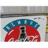 Image 2 : Metal Coca-Cola Sign 20" x 20"