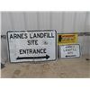 Image 1 : 2 Metal Arnes Landfill Sign; 1) 12" x 18" , 1) 24" x 36"