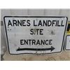 Image 2 : 2 Metal Arnes Landfill Sign; 1) 12" x 18" , 1) 24" x 36"