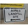 Image 3 : 2 Metal Arnes Landfill Sign; 1) 12" x 18" , 1) 24" x 36"