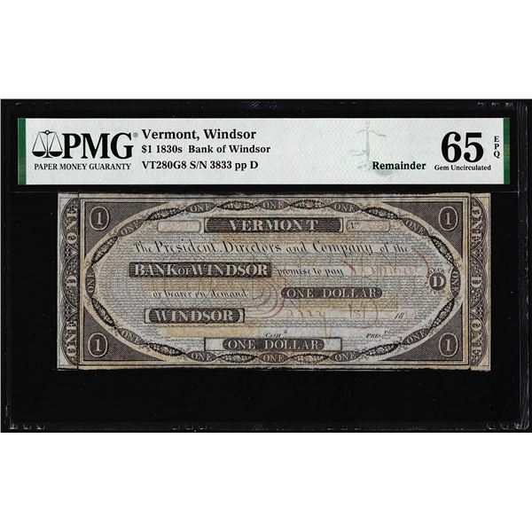 1830's $1 Bank of Windsor Vermont Obsolete Note VT280G8 PMG Gem Uncirculated 65EPQ