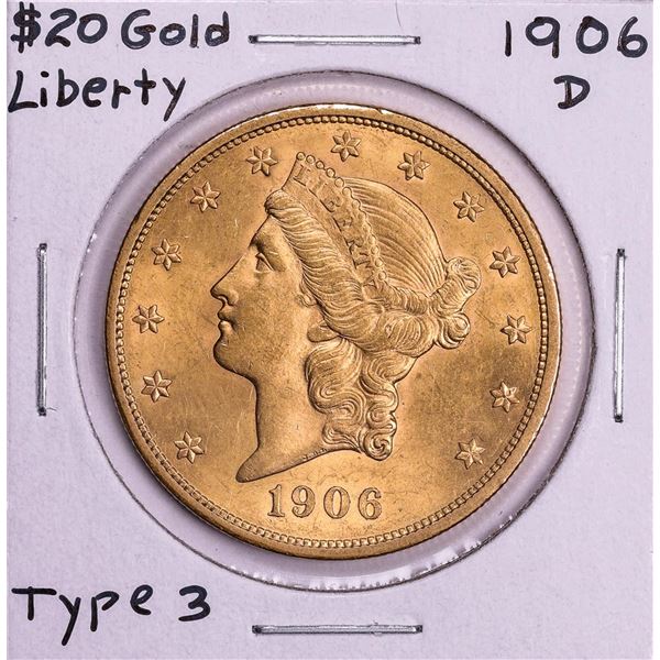 1906-D $20 Liberty Head Double Eagle Gold Coin