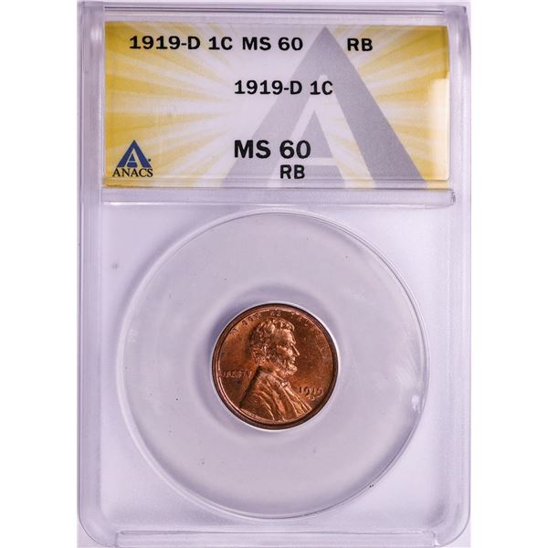 1919-D Lincoln Wheat Cent Coin ANACS MS60 RB