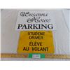 Image 1 : Susanna House parking and student driver metal signs
