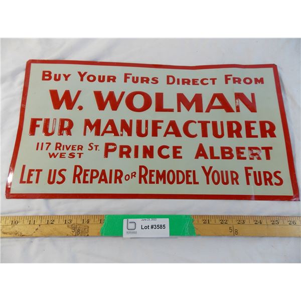 W.Wolman Fur Manufacturer Prince Albert sign