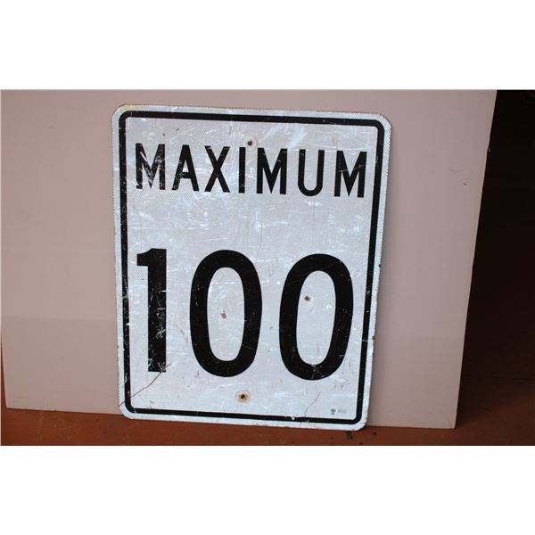 *Maximum 100 Sign 29.5”X23