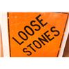 Image 4 : *Loose Stones Sign 35.5”