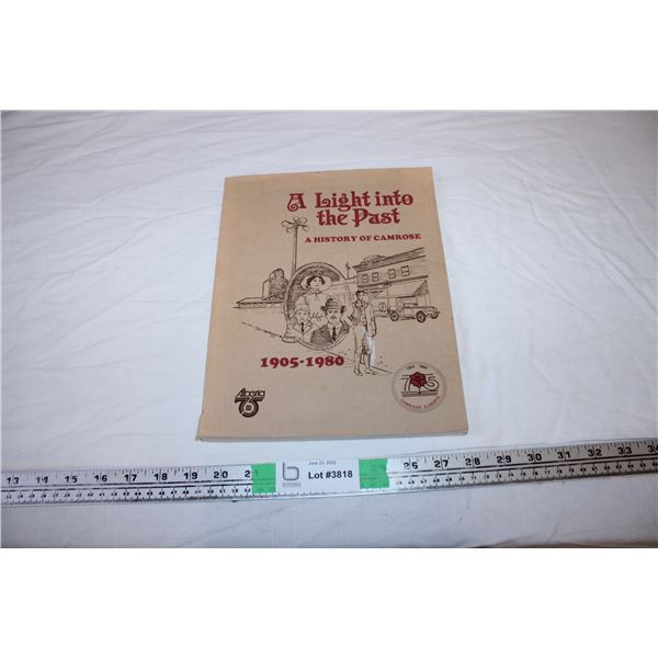 A Light Into The Past A History of Camrose Book