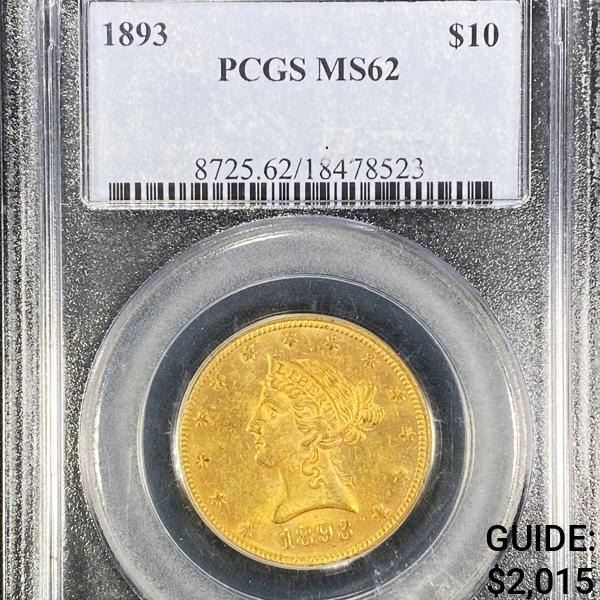 1893 $10 Gold Eagle PCGS - MS62