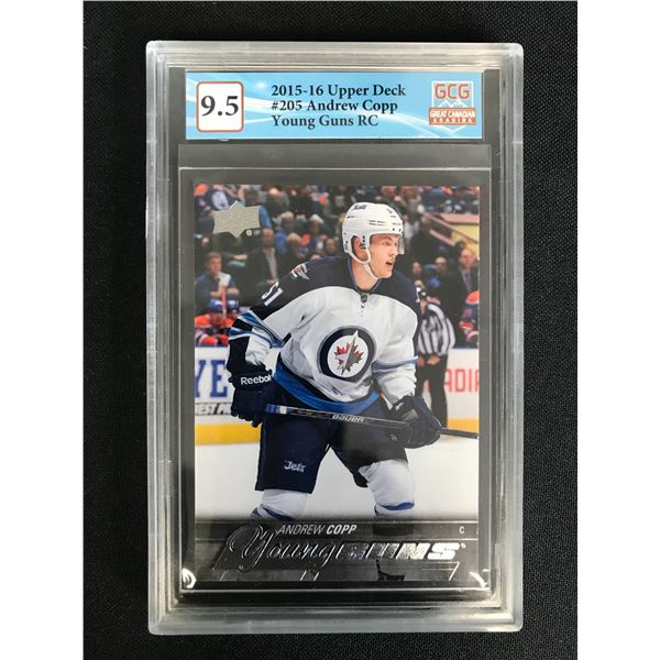 2015-16 UPPER DECK NO. 205 ANDREW COPP YOUNG GUNS (GCG 9.5)