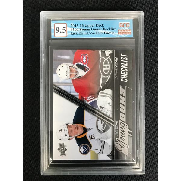 2015-16 UPPER DECK NO. 500 YOUNG GUNS CHECKLIST (GCG 9.5)