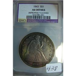 1843 Seated Liberty Dollar NGC AU Details Improperly Cleaned