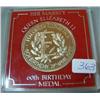 Image 1 : Queen Elizabeth 60th Birthday Metal April 21, 1986