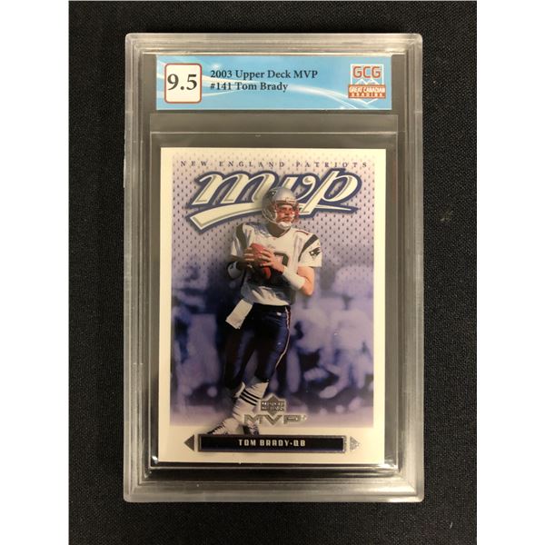 2003 UPPER DECK MVP NO. 141 TOM BRADY (GCG 9.5)