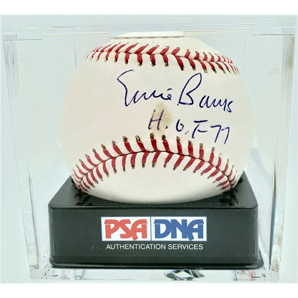 ERNIE BANKS SIGNED OFFICIAL MLB BASEBALL W/HOF 77 (PSA/DNA)